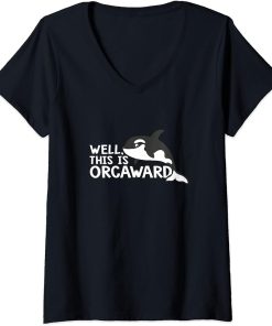 Womens This Is Orca ward Funny Orca Killer Whale V-Neck T-Shirt